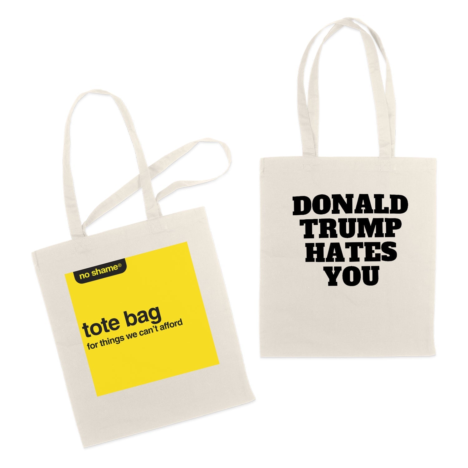 Tote bag display featuring the Donald Trump Hates you and No Shame Loblaws tote bags by Lost