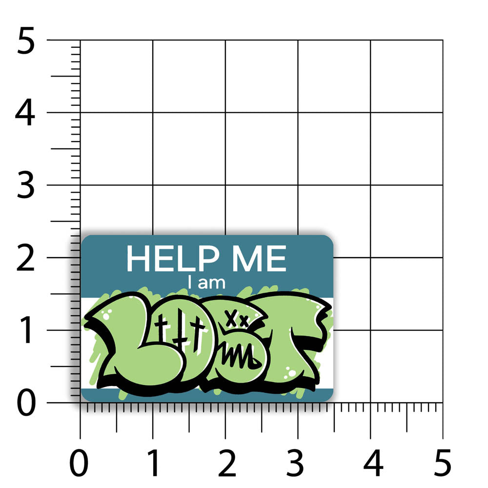 The Help Me I Am Lost graffiti nametag sticker. A blue hello my name is sticker edited to say Help Me I Am followed by a green and black lost graffiti throwie.