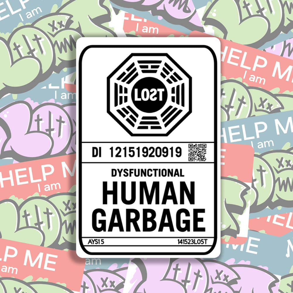 The Human Garbage thermal sticker by LOST. Black and white design featuring a the lost octagon logo with dysfunctional human garbage written in black text below it. A wall of colorful graffiti stickers provides a unique background for the sticker.