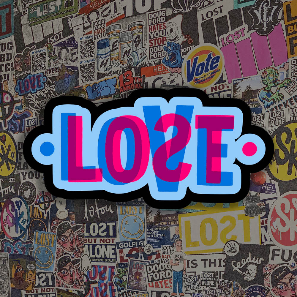 The LOVE|LOST graffiti sticker. This die-cut sticker features The word LOST in pink overlapping and mixing with the word LOVE in blue below it. The sticker is surrounded by a thick black outline with colourful graffiti stickers providing the background for this display.