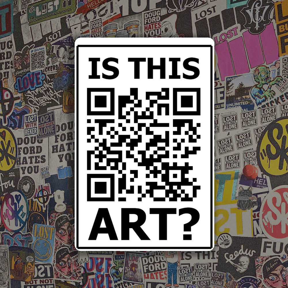 Is This Art sticker by LOST. Black and white design featuring a QR code and the question - is this art? A wall of colorful graffiti stickers provides a unique background for the sticker.