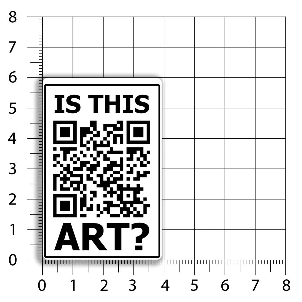 Is This Art sticker by LOST. Black and white design featuring a QR code and the question - is this art? A size chart indicated that this rectangular sticker is 4 by 6 inches big and has rounded corners.